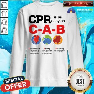 Emergency CPR Easy As CAB Sweatshirt