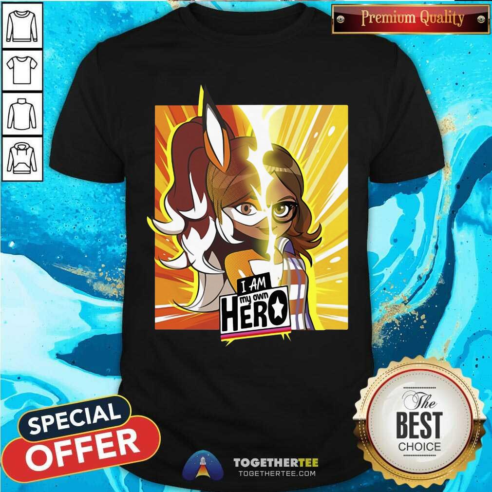 Miraculous Collection Rena Rouge I Am My Own Hero Shirt Miraculous Collection Rena Rouge I Am My Own Hero Shirt
