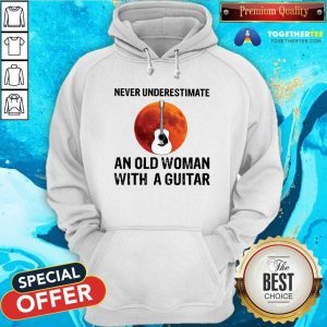 Never Underestimate An Old Woman With A Guitar Moon Hoodie
