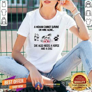 Woman Also Needs Horse And A Dog Not Wine V-neck
