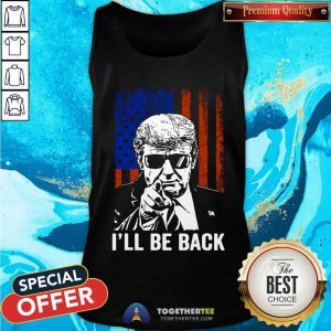 Donald Trump I Will Be Back American Flag Tank Top