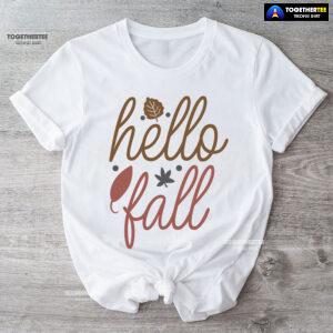 Hello Fall Thanksgiving T-Shirt