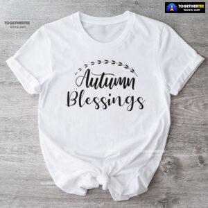 Autumn Blessings Thanksgiving T-Shirt