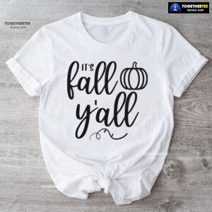 It's Fall Y'all Pumpkin T-Shirt