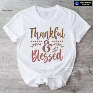 Thankful & Blessed Thanksgiving T-Shirt