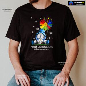 Accept Understand Love Autism Awareness Dwarf Flower T-Shirt