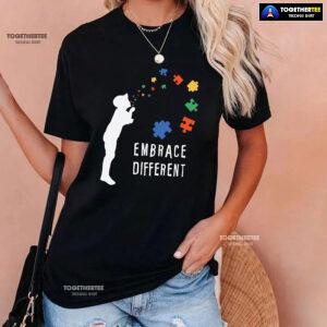 Embrace Different Kid Autism Awareness T-Shirt - Unisex Tee