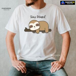 Stay Relaxed Sloth T-Shirt