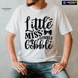 Little Miss Gobble Gobble T-Shirt