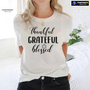 Thankful Grateful Blessed Thanksgiving Vibes T-Shirt