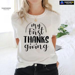 My First Thanksgiving Fall Season T-Shirt