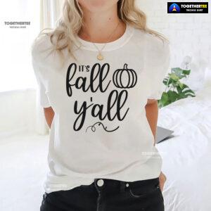 It's Fall Y'all Pumpkin T-Shirt