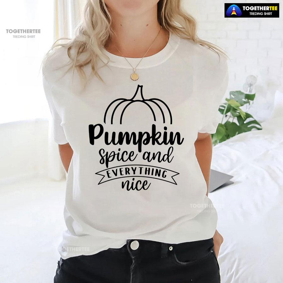 2-white-women-tgvg231007pm235 Pumpkin Spice And Everything Nice Thanksgiving T-Shirt