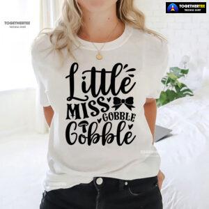 Little Miss Gobble Gobble T-Shirt