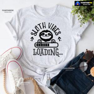 Sloth Vibes Loading T-Shirt - Women's Tee