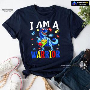 I Am A Warrior Dinosaur Autism Awareness T-Shirt