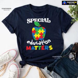 Special Education Matters Apple Teacher Autism Awareness T-Shirt