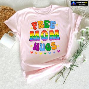 Free Mom Hugs LGBT T-Shirt