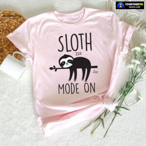 Sloth Mode On T-Shirt - White Tee
