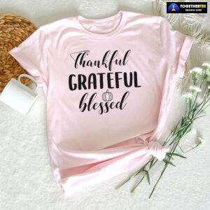 Thankful Grateful Blessed Thanksgiving Vibes T-Shirt