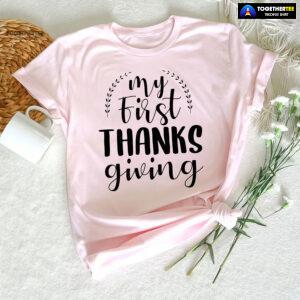 My First Thanksgiving Fall Season T-Shirt