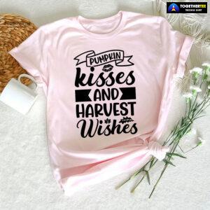 Pumpkin Kisses And Harvest Wishes T-Shirt