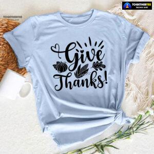Give Thanks Pumpkin Fall Vibes T-Shirt
