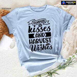 Pumpkin Kisses And Harvest Wishes T-Shirt