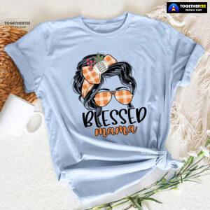 Blessed Mama Messy Bun Girl T-Shirt