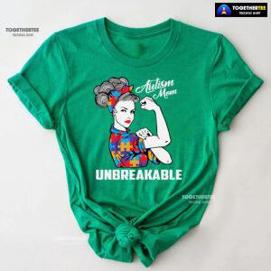 Autism Mom Unbreakable T-Shirt - Women's Tee