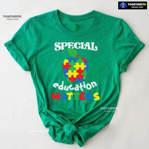 Special Education Matters Apple Teacher Autism Awareness T-Shirt