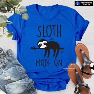Sloth Mode On T-Shirt - White Tee