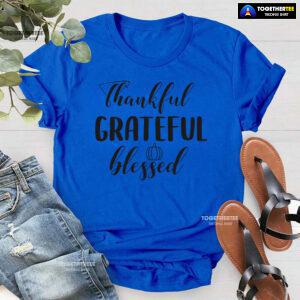Thankful Grateful Blessed Thanksgiving Vibes T-Shirt