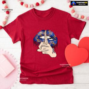 Understand Love Accept Lips Autism Awareness T-Shirt