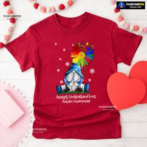 Accept Understand Love Autism Awareness Dwarf Flower T-Shirt