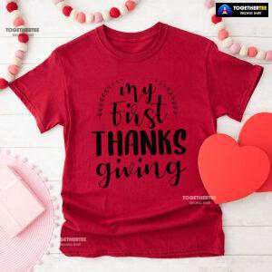 My First Thanksgiving Fall Season T-Shirt