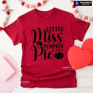 Little Miss Pumpkin Pie T-Shirt