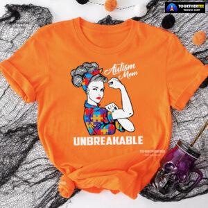 Autism Mom Unbreakable T-Shirt - Women's Tee