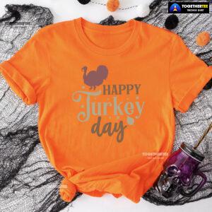 Happy Turkey Day T-Shirt
