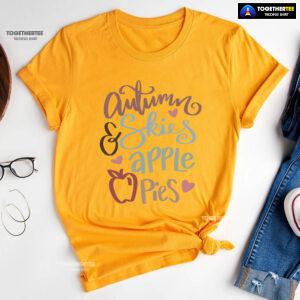 Autumn Skies & Apple Pies Thanksgiving T-Shirt