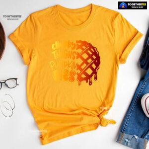 Chubby Thighs Pumpkin Pies T-Shirt