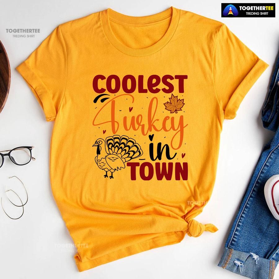 9-gold-tgvg231007pm327 Coolest Turkey In Town Fall Season T-Shirt