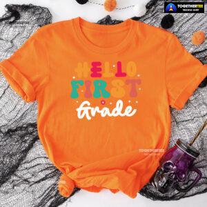 Hello First Grade 1st Grade Student Teacher Flower Back To School T-Shirt