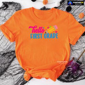 Hello First Grade 1st Grade Student Pencil Colorful Hearts Back To School T-Shirt