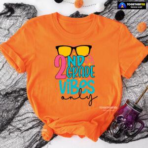 2nd Grade Vibes Only Sunglasses Student Teacher Back To School T-Shirt