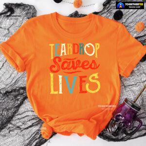 Teardrop Saves Lives Camping T-Shirt