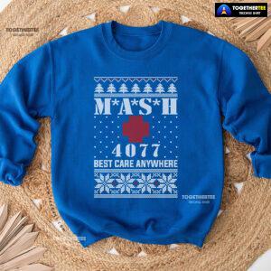 M*A*S*H 4077 Best Care Anywhere Mobile Army Surgical Hospital Ugly Christmas Sweatshirt