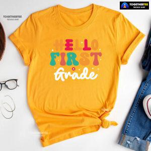 Hello First Grade 1st Grade Student Teacher Flower Back To School T-Shirt