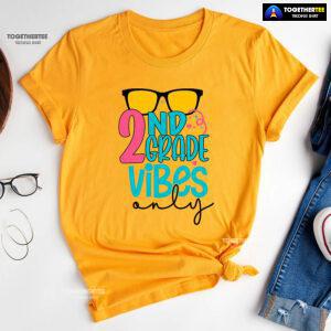 2nd Grade Vibes Only Sunglasses Student Teacher Back To School T-Shirt