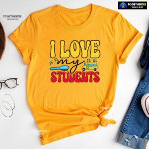 I Love My Students Pen School Bus Teacher Back To School T-Shirt